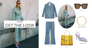 GET THE LOOK - MFW STREET STYLE